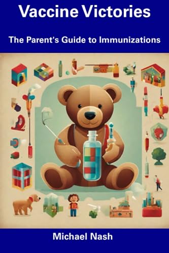 Nas - Vaccine Victories The Parent's Guide to Immunizations - New pap