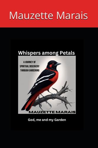Marais - Whispers Among Petals God, Me and my Garden - New paperback