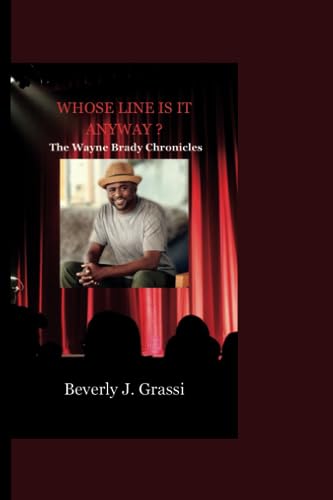 J. Grassi - WHOSE LINE IS IT ANYWAY ? The Wayne Brady Chronicles - N