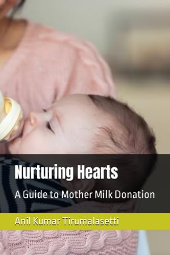 irumalasetti - Nurturing Hearts A Guide to Mother Milk Donation - New