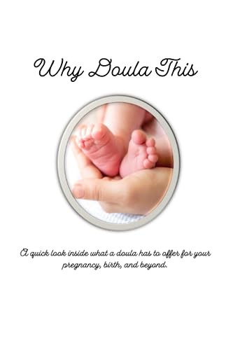 Russo - Why Doula This A quick look inside what a doula has to offer
