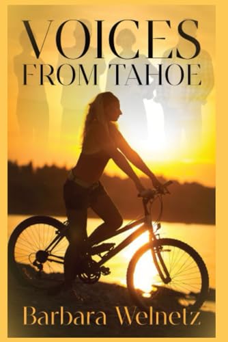 Welnetz - Voices from Tahoe - New paperback or softback