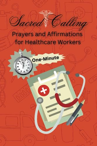 Georg - Sacred Calling Prayers and Affirmations for Healthcare Workers