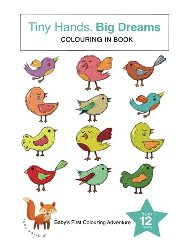 Fox - Tiny Hands, Big Dreams Baby's First Coloring Adventure - New pa