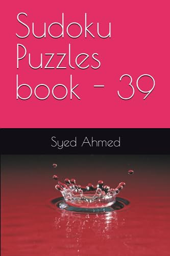 Ahmed - Sudoku Puzzles book - 39 - New paperback or softback