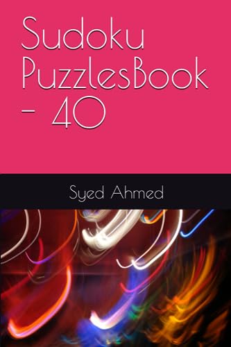 Ahmed - Sudoku PuzzlesBook - 40 - New paperback or softback