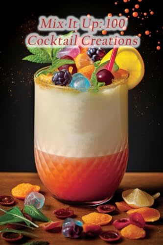 ummy Taka - Mix It Up 100 Cocktail Creations - New paperback or softb