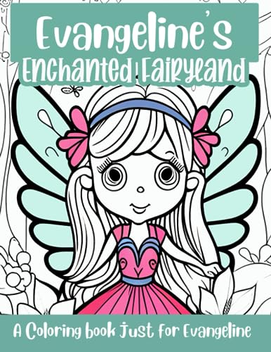 Journey - Evangeline's Enchanted Fairyland Personalized Coloring Book