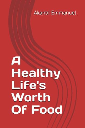 Andrew - A Healthy Life's Worth Of Food - New paperback or softback