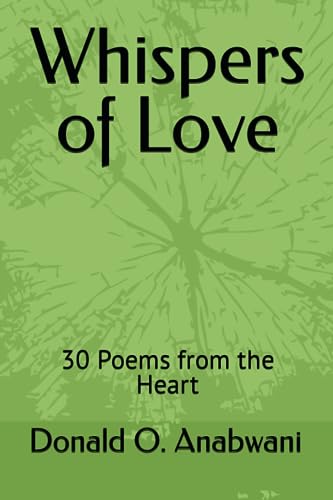 Anabwani - Whispers of Love 30 Poems from the Heart - New paperback o