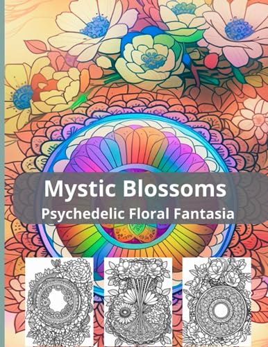 Phan - Mystic Blossoms Psychedelic Floral Fantasia - New paperback or