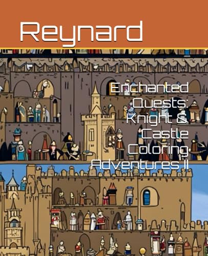 Reynard - Enchanted Quests Knight & Castle Coloring Adventures II - N