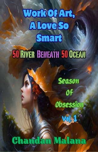 Malana - Work Of Art, A Love So Smart 50 River Beneath 50 Ocean - New