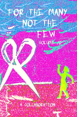 Various - For The Many Not The Few Volume 10 - New paperback or softba