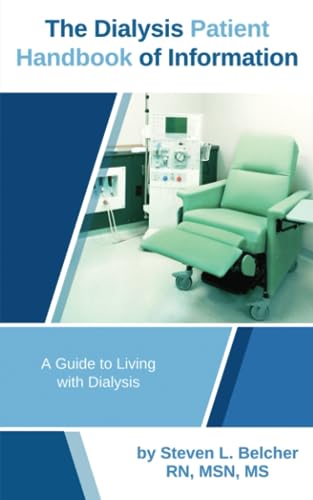 Belcher - Dialysis Patient Handbook of Information A Guide to Living