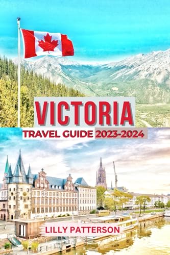 PATTERSON - VICTORIA TRAVEL GUIDE 2023-2024 - New paperback or softbac