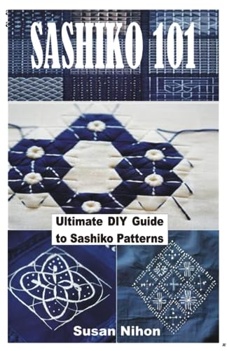 Nihon - SASHIKO 101: Ultimate DIY Guide to Sashiko Patterns - New pap