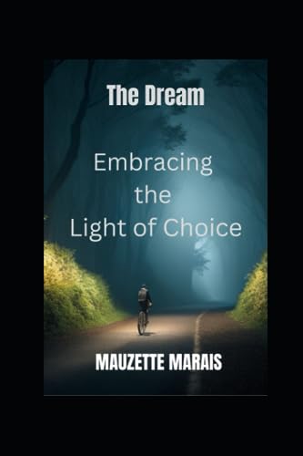 Marais - Dream - Embracing the Light of Choice - New paperback or soft