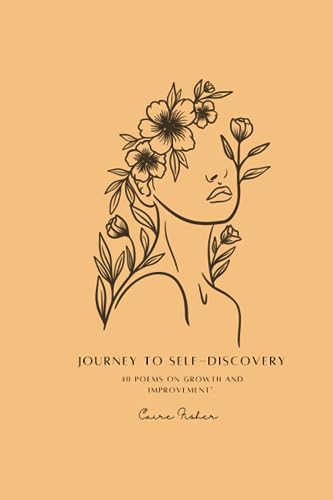 Fisher - Journey to Self-Discovery 40 Poems on Growth and Improvement