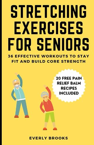 Brooks - Stretching Exercises for Seniors 36 Effective Workouts to St
