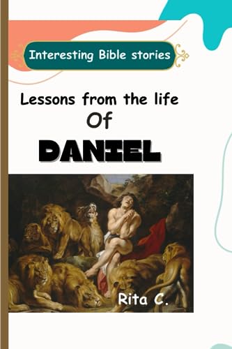 C - Lessons from the life of Daniel - New paperback or softback