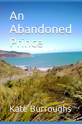 Burroughs - An Abandoned Prince - New paperback or softback