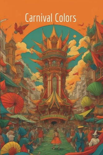 Dalsten - Carnival Colors A Festive Coloring Journey - New paperback