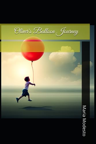 Modesto - Oliver's Balloon Journey - New paperback or softback