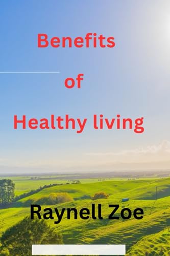 Abiola - Benefits of healthy living - New paperback or softback