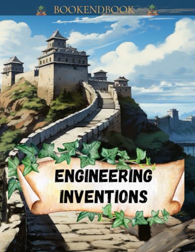 CASTILLO - Engineering Wonders: An Illustrative Wonder Book Of Inventi