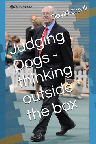 Cavill - Judging Dogs - thinking outside the box - New paperback or so