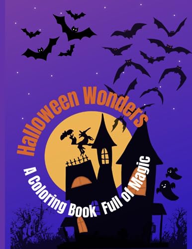 Publishing - Halloween Wonders A Coloring Book Full of Magic - New pa