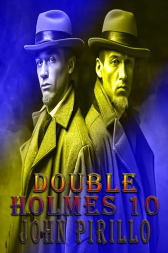 Pirillo - DOUBLE HOLMES 10 - New paperback or softback