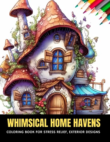 Blair - Whimsical Home Havens Coloring Book for Stress Relief, Exteri