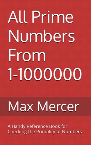 Mercer - All Prime Numbers From 1-1000000 A Handy Reference Book For