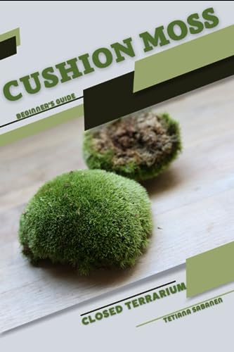 Sabanen - Cushion Moss Closed terrarium, Beginner's Guide - New paper