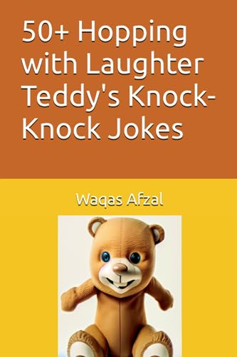Afzal - 50+ Hopping with Laughter Teddy's Knock-Knock Jokes - New pape