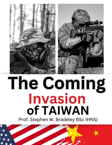 Bradeley BSc Hons - Coming Invasion of Taiwan - New paperback or softb