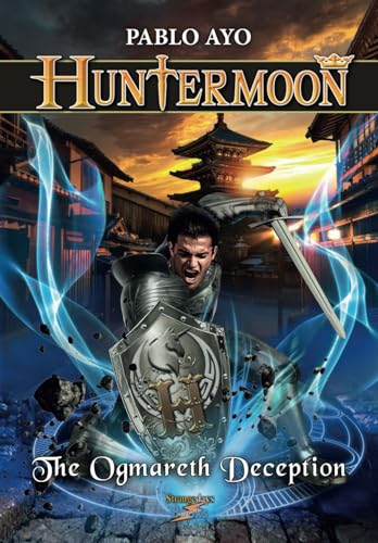Ayo - Huntermoon - The Ogmareth Deception - New paperback or softback