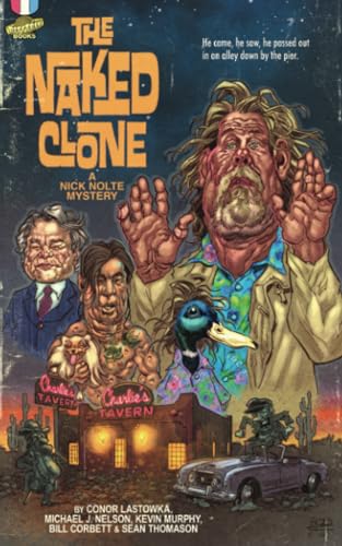 Nelson - Naked Clone A Nick Nolte Mystery - New paperback or softback