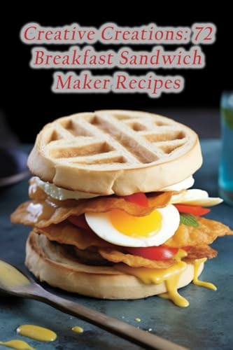 Shop Enok - Creative Creations 72 Breakfast Sandwich Maker Recipes -