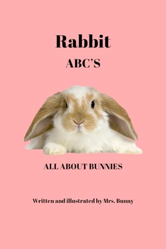 Kindall - Rabbit ABC'S: ALL ABOUT BUNNIES - New paperback or softback