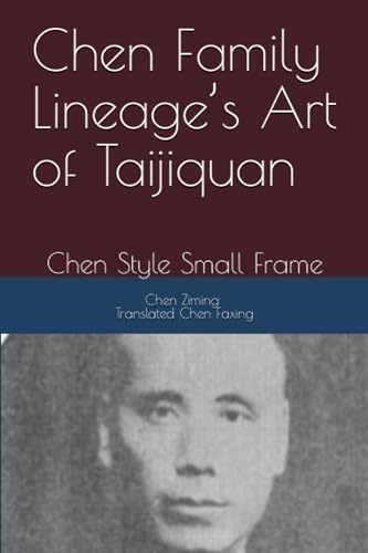 Chen - Family Lineage's Art of Taijiquan Style Small Frame - New pap