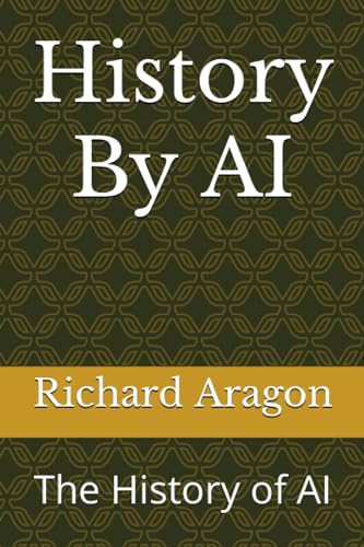 GP - History By AI The History of AI - New paperback or softback