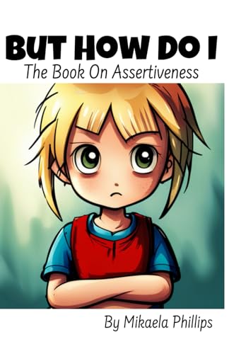 Phillips - But How Do I The Book On Stopping A Bully - New paperback