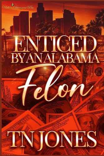 Jones - Enticed by an Alabama Felon - New paperback or softback