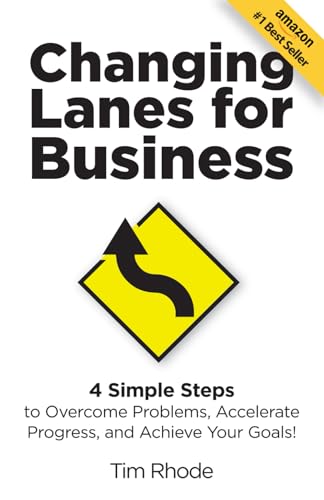 Rhod - Changing Lanes for Business 4 Simple Steps to Overcome Problem