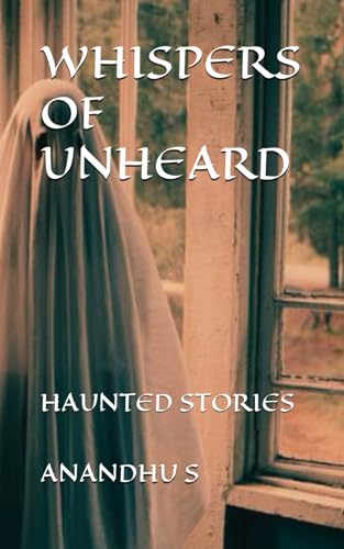 S - WHIPER OF UNHEARD HAUNTED TORIE - New paperback or softback