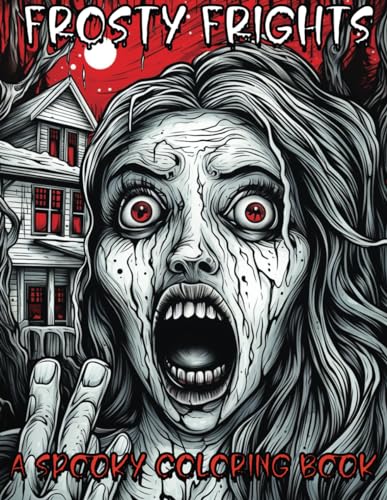 Pearl - Frosty Frights A Spooky Coloring Book - New paperback or soft