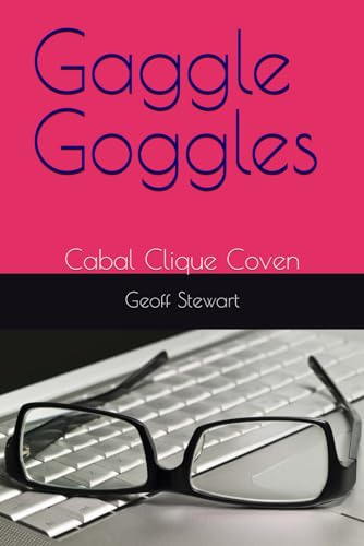 Stewart - Gaggle Goggles Cabal Clique Coven - New paperback or softba